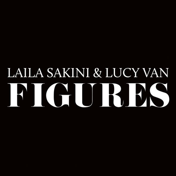 Laila Sakini & Lucy Van - Figures : LP (Clear Vinyl)