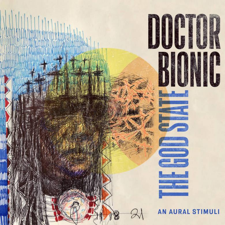 Doctor Bionic - The God State : LP