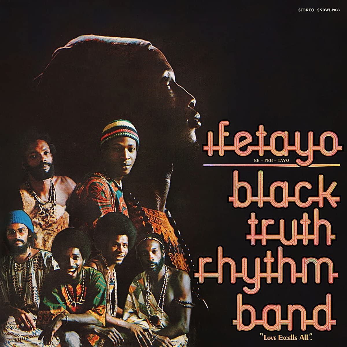 Black Truth Rhythm Band - Ifetayo : LP+7inch