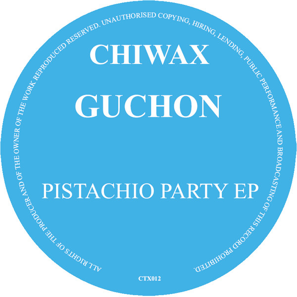 Guchon - Pistachio Party EP : 12inch