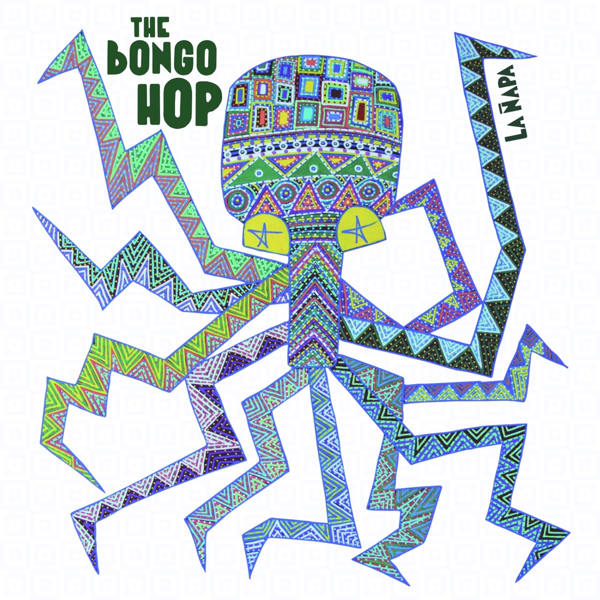 The Bongo Hop - La Ñapa : LP