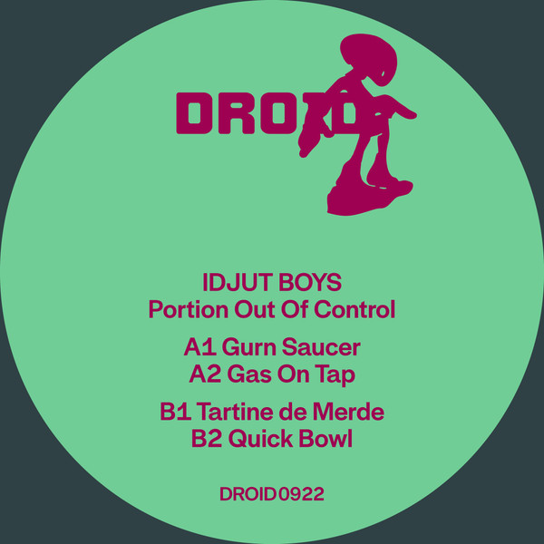 Idjut Boys - Portion Out Of Control : 12inch