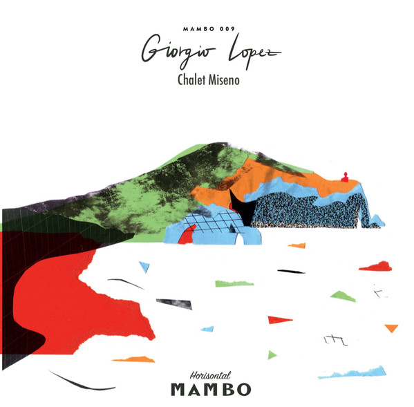 Giorgio Lopez - Chalet Miseno : LP+DOWNLOAD CODE