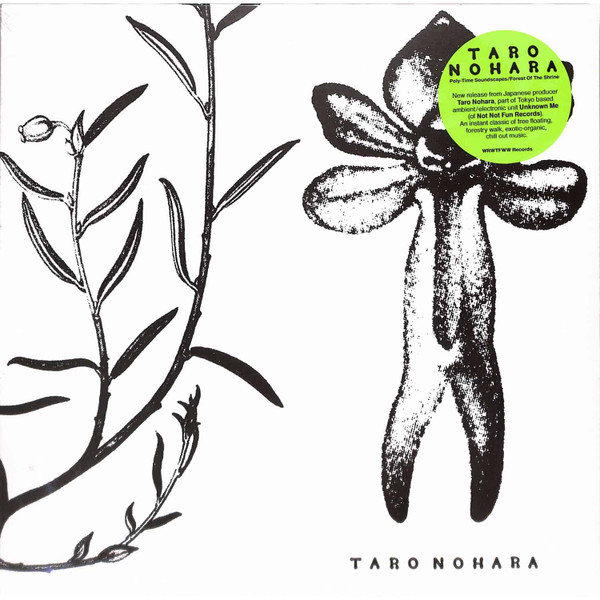 Taro Nohara - Poly​-​Time Soundscapes / Forest Of The Shrine : LP