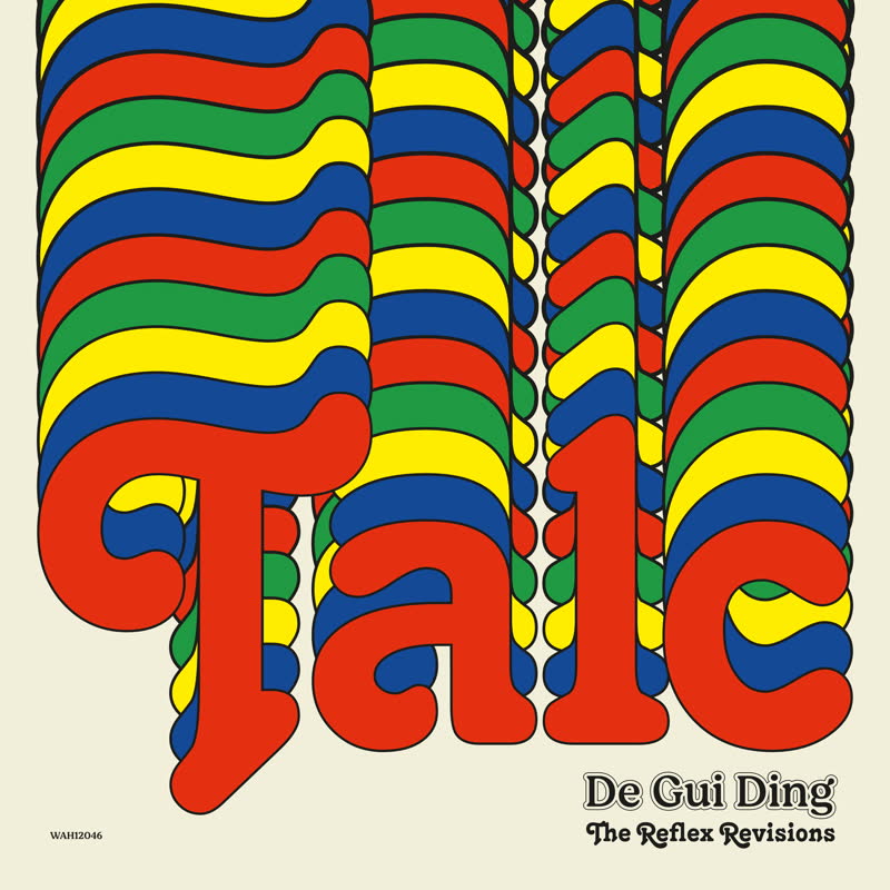 Talc - De Gui Ding (The Reflex Re-Visions) : 12inch
