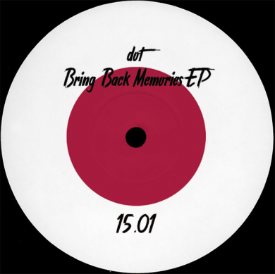 dot - Bring Back Memories (Vinyl) | NEWTONE RECORDS
