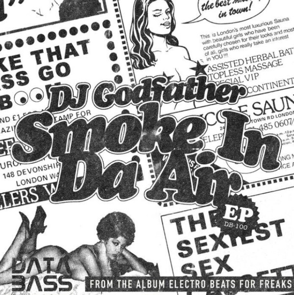 DJ Godfather - Smoke In Da Air EP : 12inch