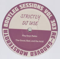 Roy of the Ravers - Bootleg Sessions Vol. 303