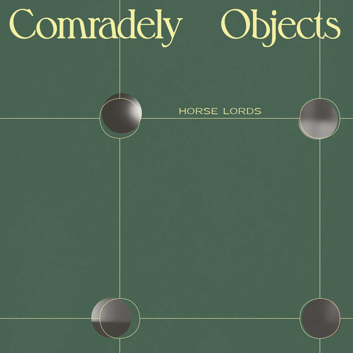 Horse Lords - Comradely Objects : LP