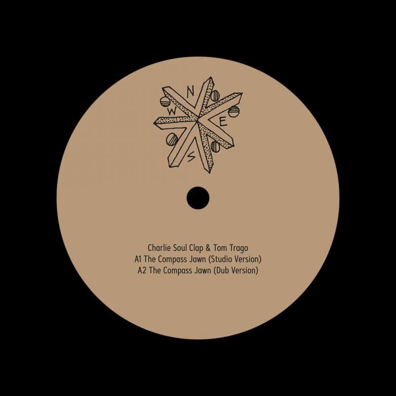 Charlie Soul Clap / Tom Trago - The Compass Jawn : 12inch