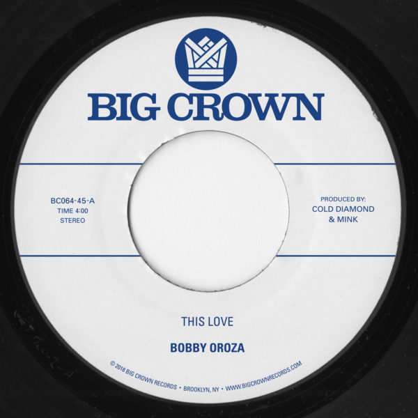 Bobby Oroza - This Love / Should I Take You Home : 7inch
