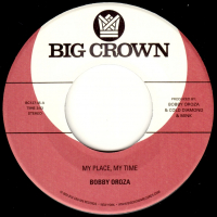 Bobby Oroza - The Otherside b/w Make Me Believe