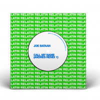JOE BATAAN - Call My Name (Andres Remixes)