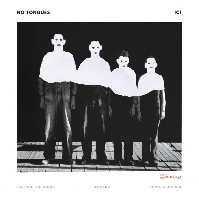 NO TONGUES - Ici : LP