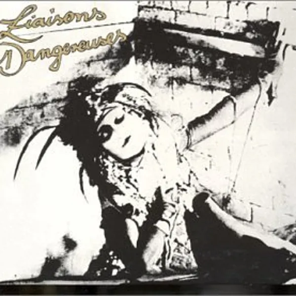 Liaisons Dangereuses - Liaisons Dangereuses : LP+DOWNLOAD CODE