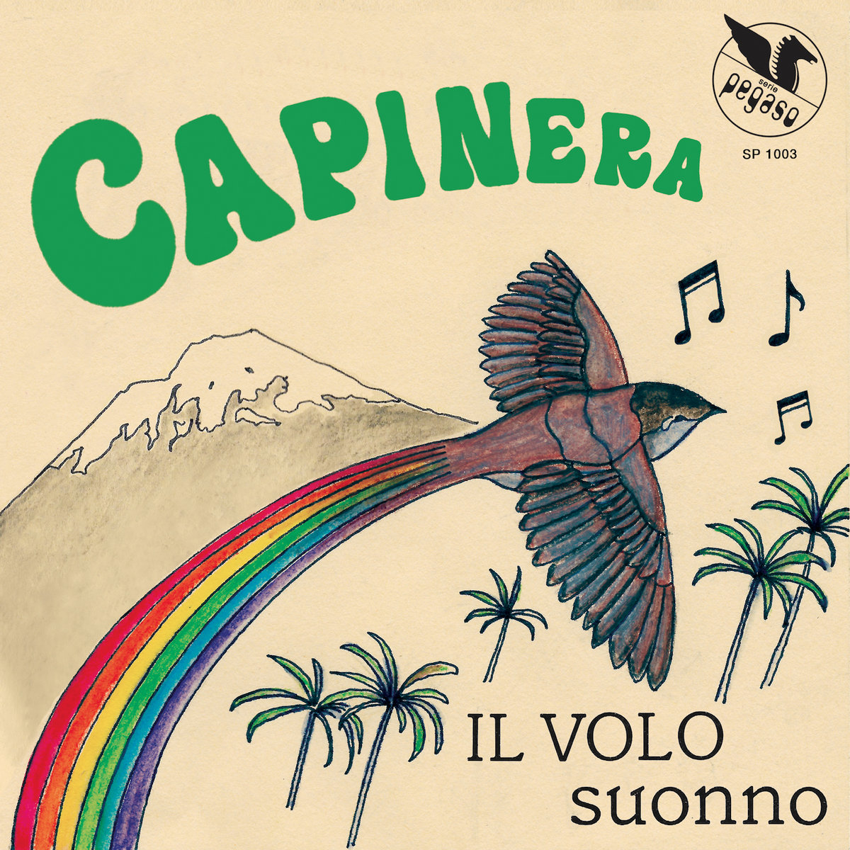 Capinera - Il Volo / Suonno : 7inch