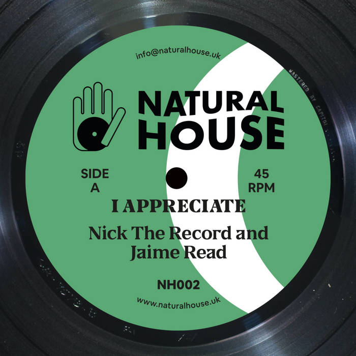 Nick The Record & Jaime Read - I Appreciate : 12inch