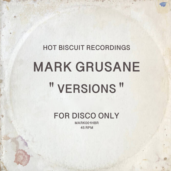 Mark Grusane - VERSIONS : 2x12inch