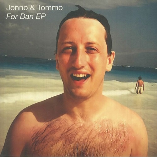 Jonno & Tommo - For Dan EP (Incl Andres & Brawther remixes) : 12inch