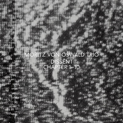 Moritz Von Oswald Trio - Dissent : 2LP