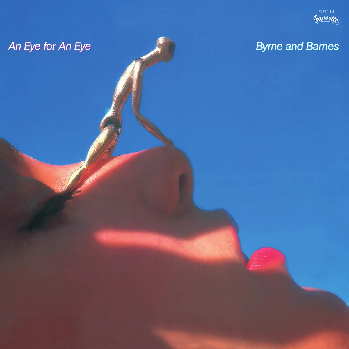 Byrne & Barnes - An Eye For An Eye : LP