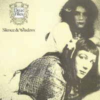 Deux Filles - Silence & Wisdom