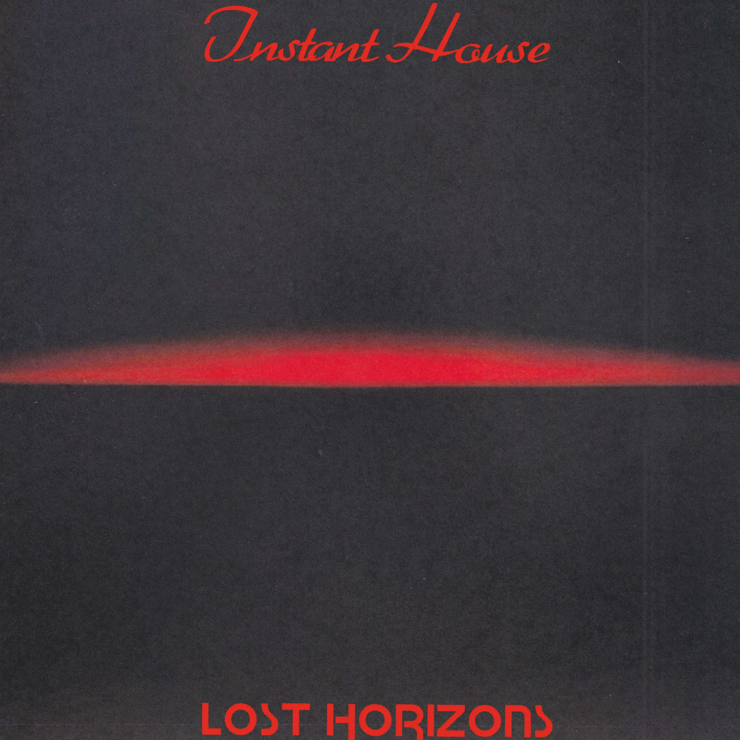 INSTANT HOUSE - Lost Horizons : 12inch