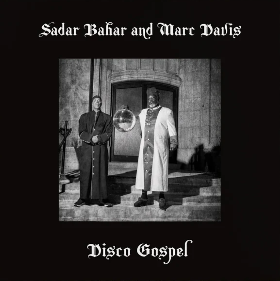 Sadar Bahar & Marc Davis - Disco Gospel : 12inch
