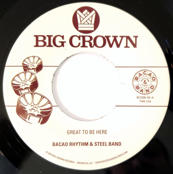 Bacao Rhythm & Steel Band - Great To Be Here : 7inch