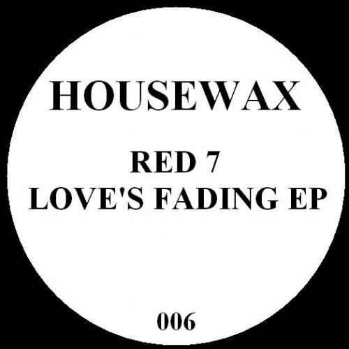 Red 7 - Love's Fading EP : 12inch