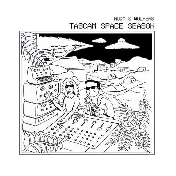 Noda & Wolfers - Tascam Space Season : LP