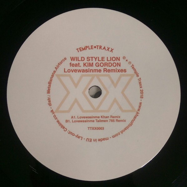 Wild Style Lion Feat. Kim Gordon - Lovewasinme Remixes : 12inch