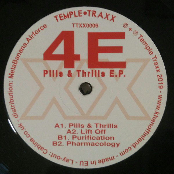 4E - Pills & Thrills E.P. : 12inch