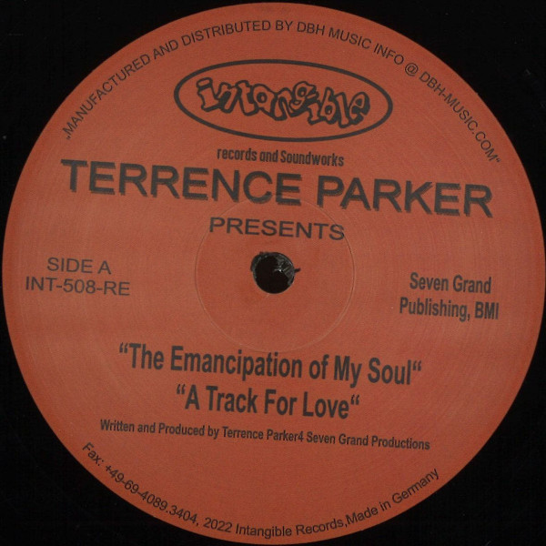 Terrence Parker - The Emancipation Of My Soul : 12inch