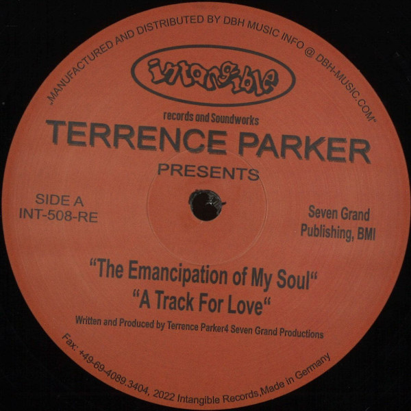 Terrence Parker - The Emancipation Of My Soul : 12inch