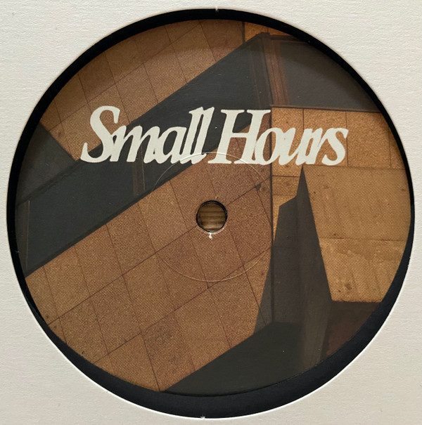 VARIOUS - Small Hours 006 : 12inch
