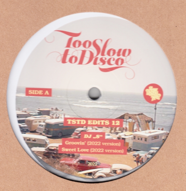 DJ S - Too Slow To Disco Edits 12 : 10inch