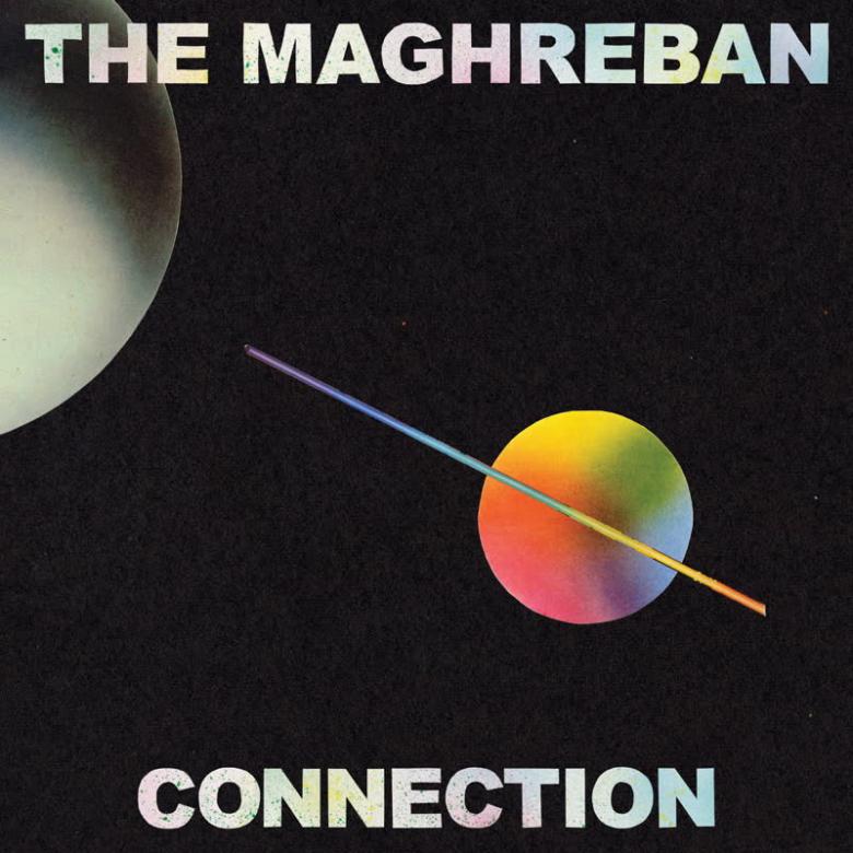 The Maghreban - Connection : 2LP