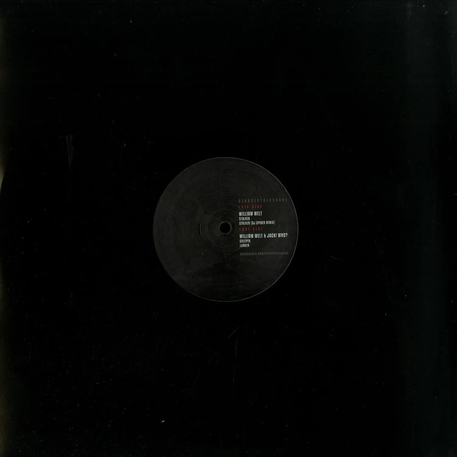 William Welt & Jack! Who? - Dead Cert. Black 001 : 12inch