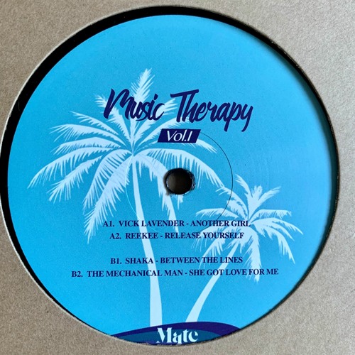 VIck Lavender / Reekee / Shaka / The Mechanical Man - Music Therapy Vol 1. : 12inch