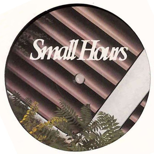 Various Artists - Small Hours 005 : 12inch
