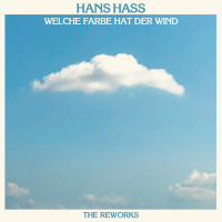 Hans Hass - Welche Farbe hat der Wind - The Reworks