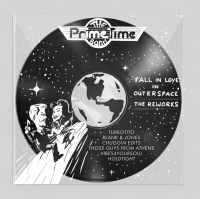 Prime Time Band - Fall In Love In Outer Space - The Reworks
