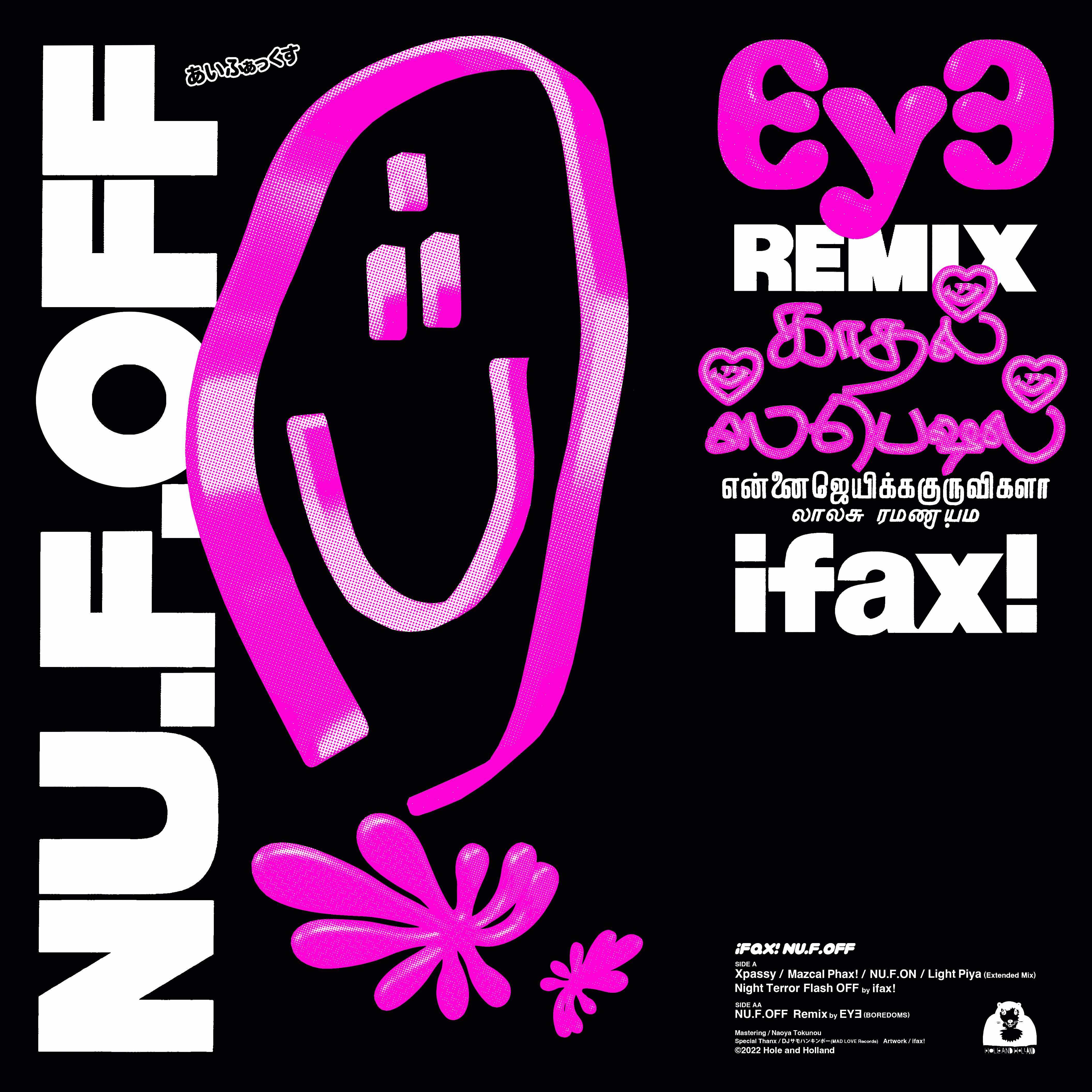 ifax! - NU.F.OFF (Incl, EYヨ Remix) : 12inch+DL