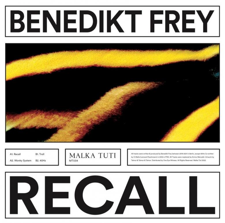 Benedikt Frey - Recall : 12inch
