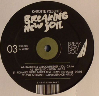 Various - Karotte Pres Breaking New Soil Vol. 3