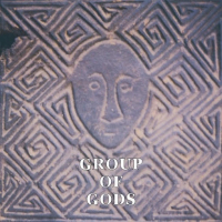GROUP OF GODS - Group Of Gods