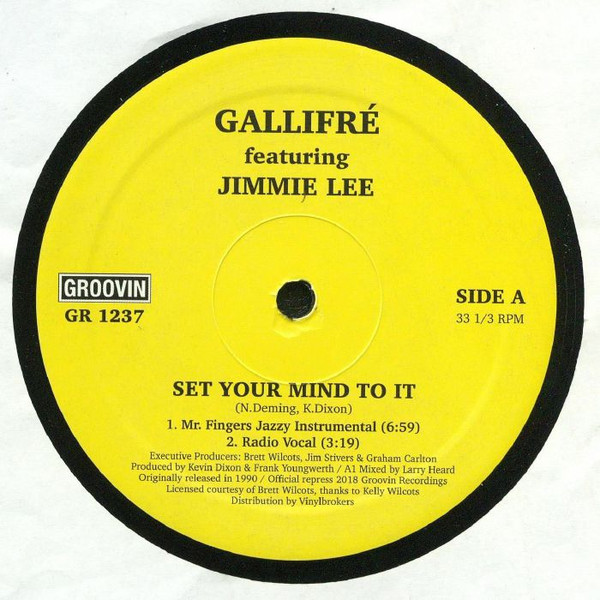 Gallifré Featuring Jimmie Lee - Set Your Mind To It : 12inch