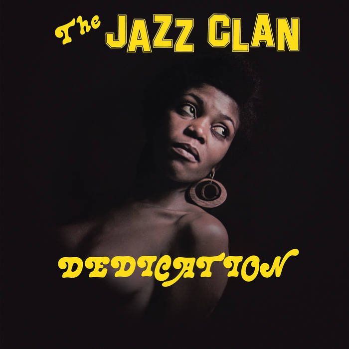 The Jazz Clan - Dedication : LP