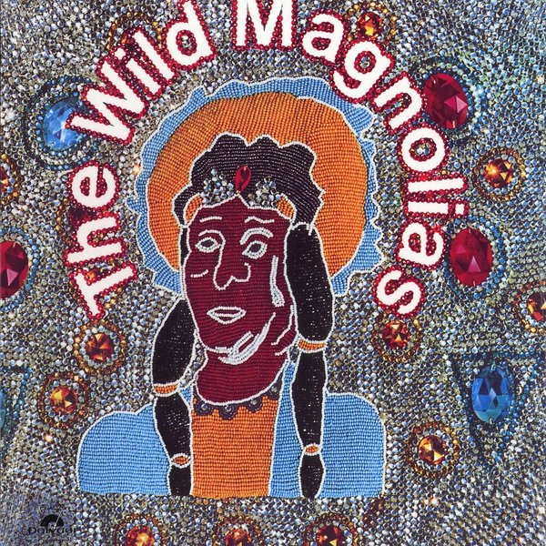 The Wild Magnolias - Wild Magnolias : LP
